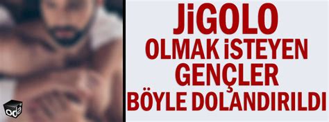 Jigolo Nasıl Olunur 2024